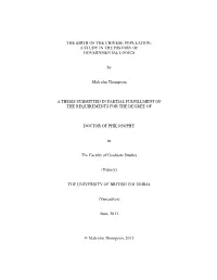 THE BIRTH of the CHINESE POPULATION: a STUDY in the HISTORY of GOVERNMENTAL LOGICS by Malcolm Thompson a THESIS SUBMITTED IN