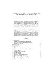 Ancient Low Entropy Flows, Mean Convex Neighborhoods, and Uniqueness