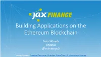 Building Applications on the Ethereum Blockchain