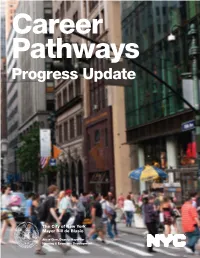 Career Pathways: Progress Update 1 Letter from the Mayor