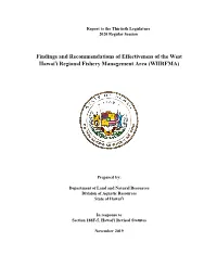 Findings and Recommendations of Effectiveness of the West Hawai'i Regional Fishery Management Area (WHRFMA)