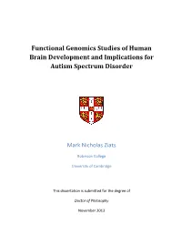 Functional Genomics Studies of Human Brain Development and Implications for Autism Spectrum Disorder
