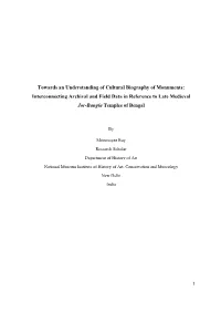 Interconnecting Archival and Field Data in Reference to Late Medieval Jor-Bangla Temples of Bengal