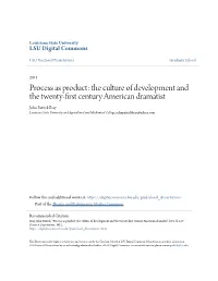 Process As Product: the Culture of Development and the Twenty-First