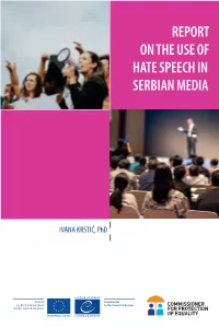 Report on the Use of Hate Speech in Serbian Media