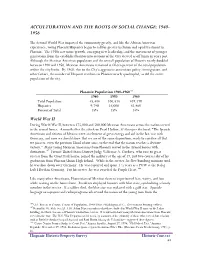 Acculturation and the Roots of Social Change: 1940- 1956