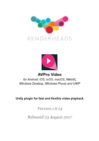 Avpro Video Version 1.6.14 Released 23 August 2017