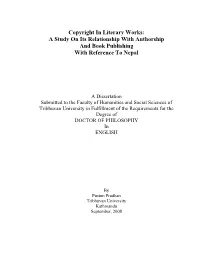 Copyright in Literary Works: a Study on Its Relationship with Authorship and Book Publishing with Reference to Nepal