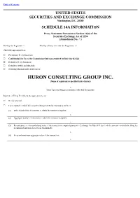 HURON CONSULTING GROUP INC. (Name of Registrant As Specified in Its Charter)