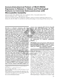 Immunohistochemical Pattern of MLH1/MSH2 Expression Is Related