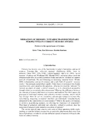 Mediation of Memory: Towards Transdisciplinary Perspectives in Current Memory Studies