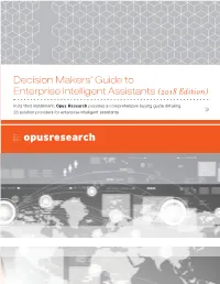 Opus Research: Decision Makers' Guide to Enterprise Intelligent