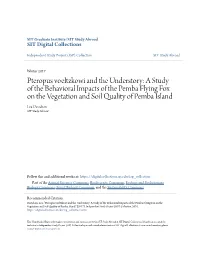 A Study of the Behavioral Impacts of the Pemba Flying Fox on the Vegetation and Soil Quality of Pemba Island Lea Davidson SIT Study Abroad