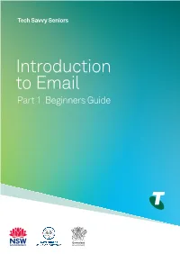 Introduction to Email Part 1 Beginners Guide TOPIC INTRODUCTION to EMAIL - PART 1