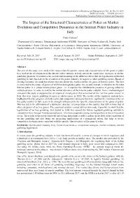 The Impact of the Structural Characteristics of Poker on Market Evolution and Competitive Dynamics in the Internet Poker Industry in Italy