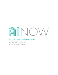 2017 Experts Workshop Monday, July 10 10:00Am-4:00Pm 2017 Experts Workshop Program