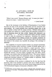 An Actuarial Note on Actuarial Notation