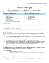 Backup Strategies: Reconstituting Information Is Key to Recovery This Paper Outlines the Best Practices for #5 Backup Strategies