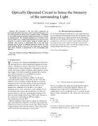 Optically Operated Circuit to Sense the Intensity of the Surrounding Light