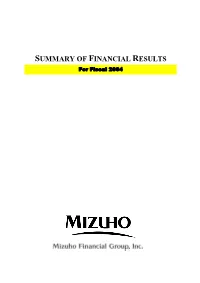 Summary of Financial Results for Fiscal 2004