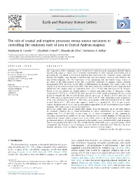 The Role of Crustal and Eruptive Processes Versus Source Variations in Controlling the Oxidation State of Iron in Central Andean Magmas ∗ Stephanie B