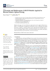 Univariate and Multivariate GARCH Models Applied to Bitcoin Futures Option Pricing