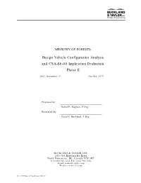 Design Vehicle Configuration Analysis and CSA-S6-00 Implication Evaluation Phase II