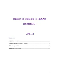 History of India up to 1206AD (18BHI13C) UNIT 2