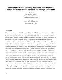 Recycling Evaluation of Newly Developed Environmentally Benign Pressure Sensitive Adhesive for Postage Applications