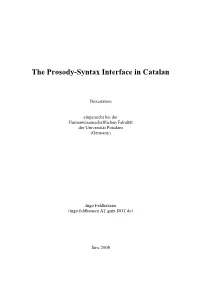 The Prosody-Syntax Interface in Catalan
