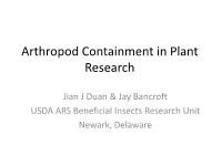 Arthropod Containment in Plant Research