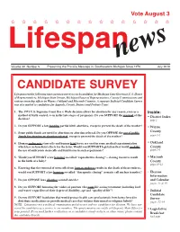 CANDIDATE SURVEY Lifespan Sent the Following Nine-Question Survey to Each Candidate for Michigan State Governor, U.S