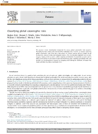 Classifying Global Catastrophic Risks ⁎ Shahar Avin , Bonnie C