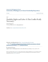 Disability Rights and Labor: Is This Conflict Really Necessary? Samuel R
