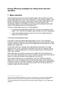 Energy Efficiency Strategies for Rolling Stock and Train Operation 1 Mass