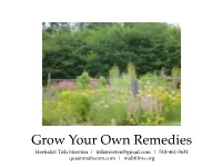 Grow Your Own Remedies