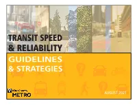 Transit Speed and Reliability Guidelines and Strategies