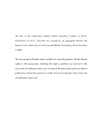 All Uses of This Manuscript Entitled Michael Nauenberg, Professor of Physics