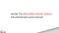 How to Record Your Voice