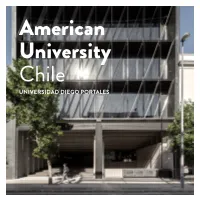 American University Chile University American University’S Semester Program in Chile Is Based in the Capital City of Santiago