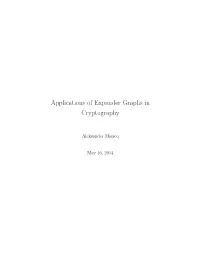 Applications of Expander Graphs in Cryptography