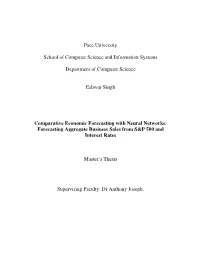 Comparative Economic Forecasting with Neural Networks: Forecasting Aggregate Business Sales from S&P 500 and Interest Rates