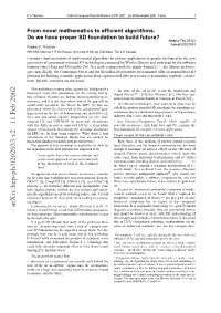 From Novel Mathematics to Efficient Algorithms. Do We Have Proper SD