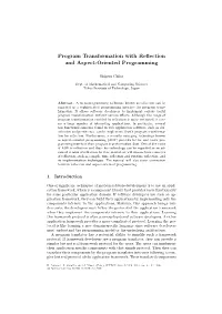 Program Transformation with Reflection and Aspect-Oriented