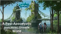 A Post-Apocalyptic Sun.Misc.Unsafe World