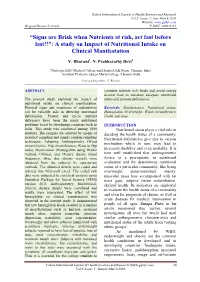 Signs Are Brisk When Nutrients at Risk, Act Fast Before Last!!”: a Study on Impact of Nutritional Intake on Clinical Manifestation