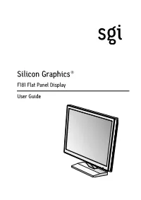 Silicon Graphics® F181 Flat Panel Display User Guide TCO’95