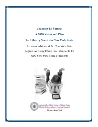 A 2020 Vision and Plan for Library Service in New York State