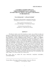 Acquiring Marine Life Data While Experimentally Assessing Environmental Impact of Simulated Mining in the Deep Sea