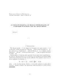 An Explicit Formula of Hessian Determinants of Composite Functions and Its Applications